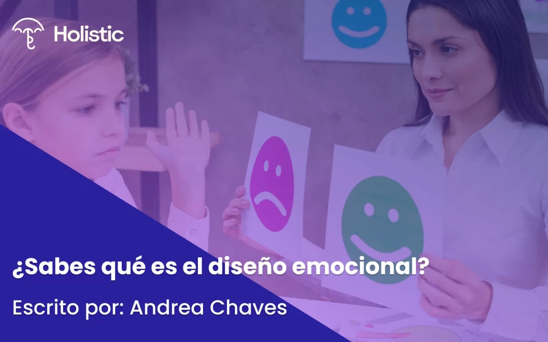 ¿Sabes qué es diseño emocional? 
